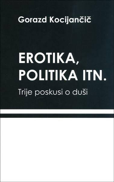 EROTIKA, POLITIKA ITN (SUBVENCIJA)