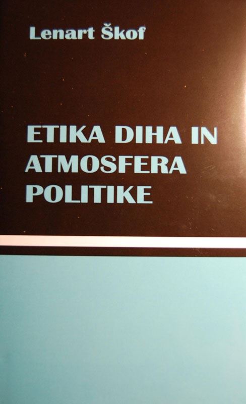 Etika diha in atmosfera politike