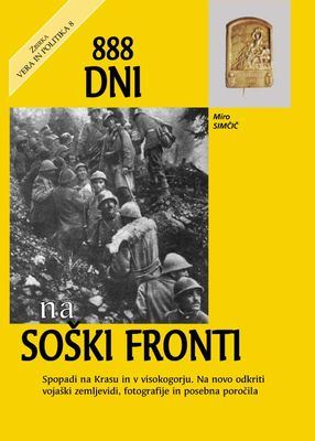 888 DNI NA SOŠKI FRONTI
