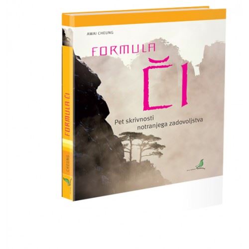 Formula či - Pet skrivnosti notranjega zadovoljstva