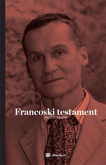 Francoski testament (dopolnjena izdaja)