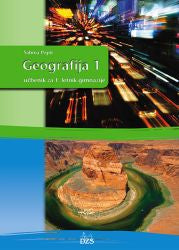 GEOGRAFIJA 1, učbenik za geografijo v 1.letniku gimnazijskega izobraževanja