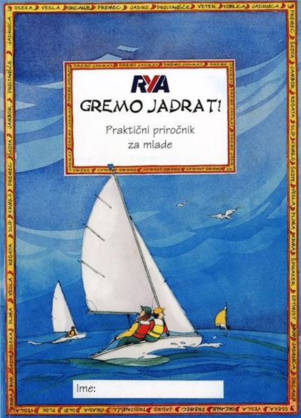 Gremo jadrat: praktični priročnik za mlade