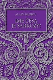 IME ČESA JE SARKOZY?