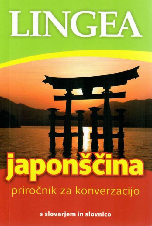 JAPONŠČINA: PRIROČNIK ZA KONVERZACIJO