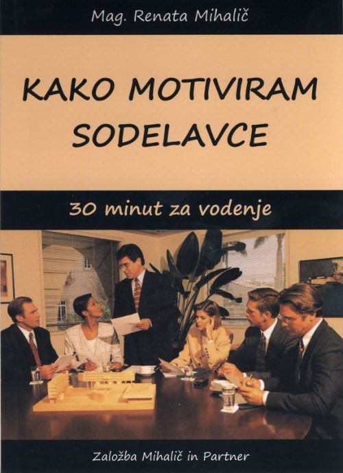 KAKO MOTIVIRAM SODELAVCE