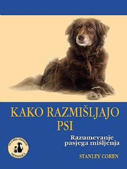KAKO RAZMIŠLJAJO PSI