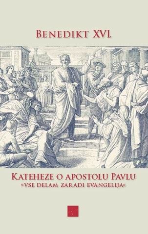 KATEHEZE O APOSTOLU PAVLU