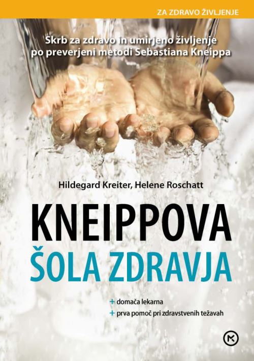 KNEIPPOVA ŠOLA ZDRAVJA