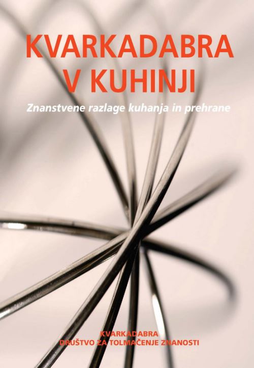 KVARKADABRA V KUHINJI