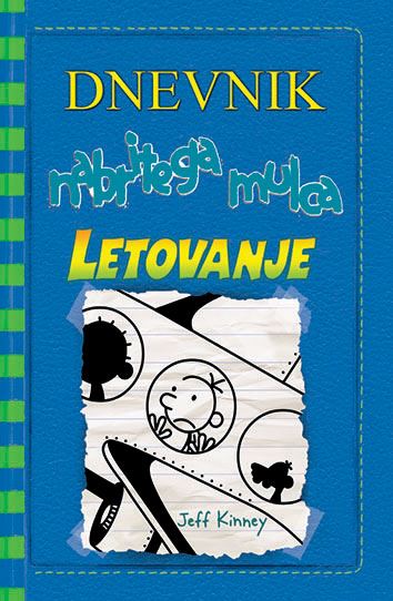 Dnevnik nabritega mulca: Letovanje (12. knjiga)