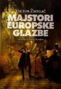 MAJSTORI EUROPSKE GLAZBE