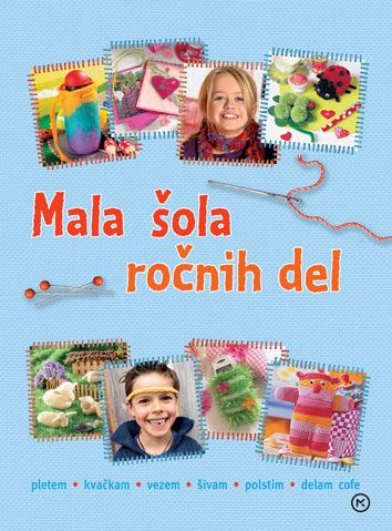MALA ŠOLA ROČNIH DEL