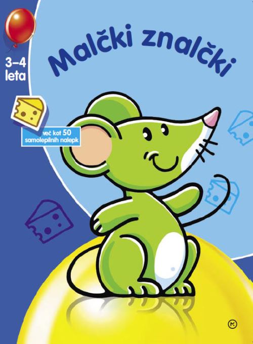 MALČKI ZNALČKI 3-4 LETA