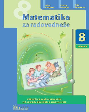 MATEMATIKA ZA RADOVEDNEŽE 8/9 - UČBENIK