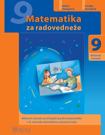MATEMATIKA ZA RADOVEDNEŽE 9 - DZ, PRENOVLJENO