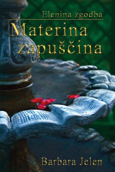 MATERINA ZAPUŠČINA