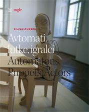 Avtomati, lutke, igralci - katalog razstave