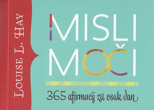 MISLI MOČI