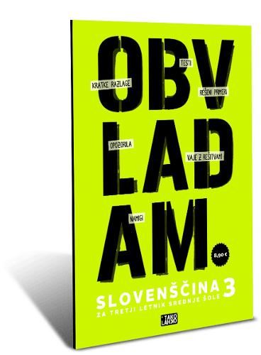 OBVLADAM. SLOVENŠČINA 3 SŠ VADNICA