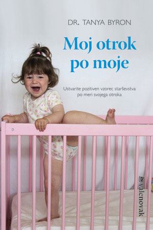 MOJ OTROK PO MOJE
