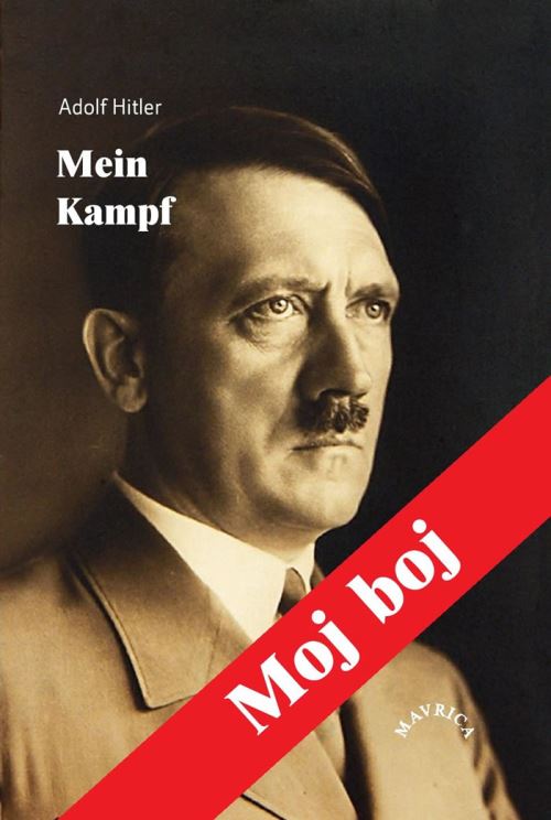 Moj boj = Mein kampf (dopolnjena izdaja)