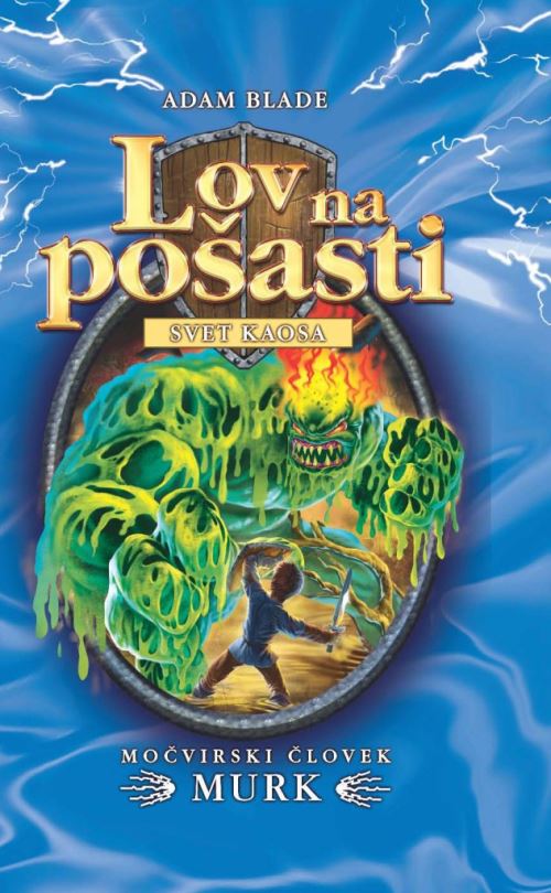 Lov na pošasti: Močvirski človek Murk