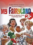 MY FAIRYLAND 3 - UČBENIK