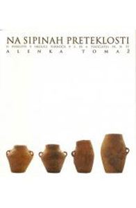 Na sipinah preteklosti
