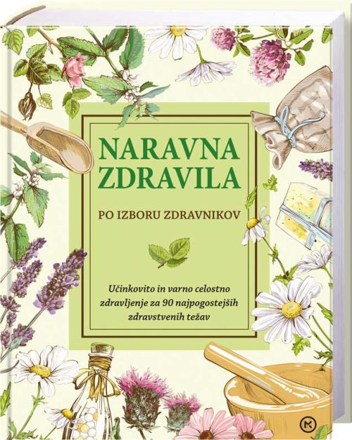 Naravna zdravila - Po izboru zdravnikov