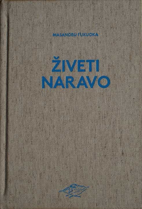 Živeti naravo