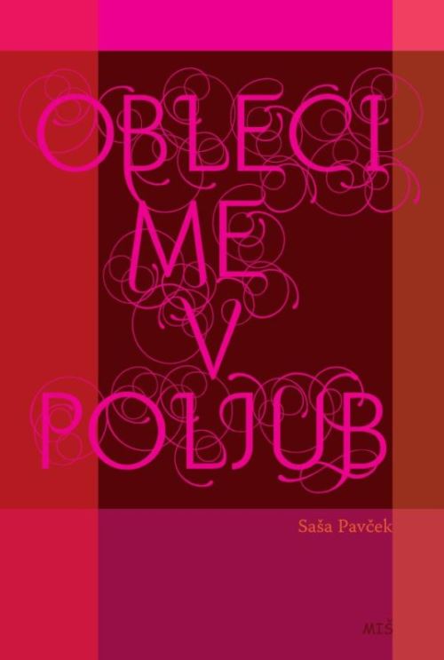 Obleci me v poljub