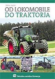 OD LOKOMOBILE DO TRAKTORJA