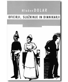 Oficirji, služkinje in dimnikarji