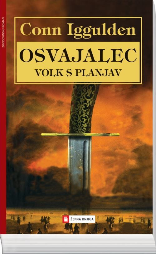 Osvajalec: Volk s planjav (1. knjiga) (mehka vezava)