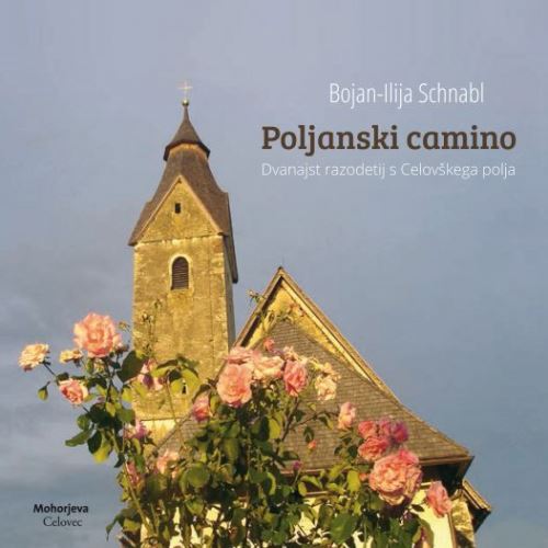 Poljanski camino. Dvanajst razodetij s Celovškega polja
