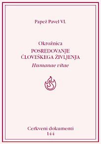 Okrožnica: Posredovanje človeskega življenja
