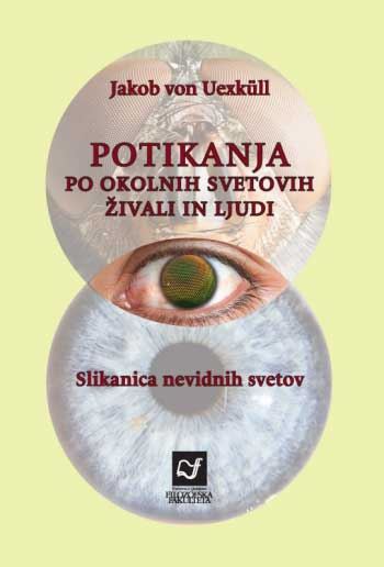 Potikanja po okolnih svetovih živali in ljudi: Slikanica nevidnih svetov