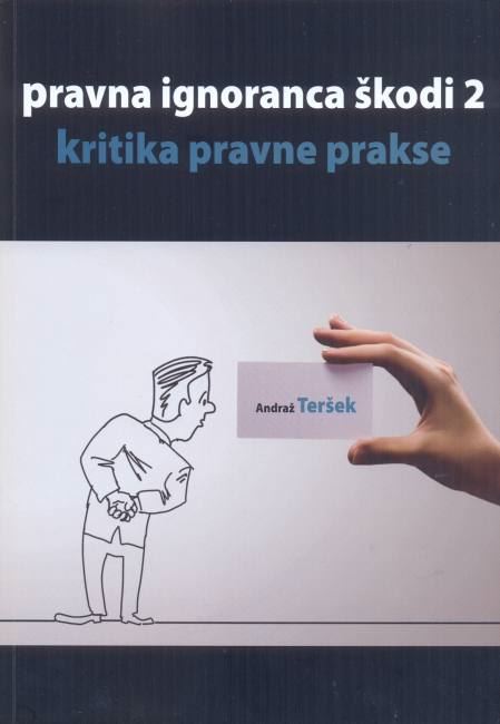 Pravna ignoranca škodi 2