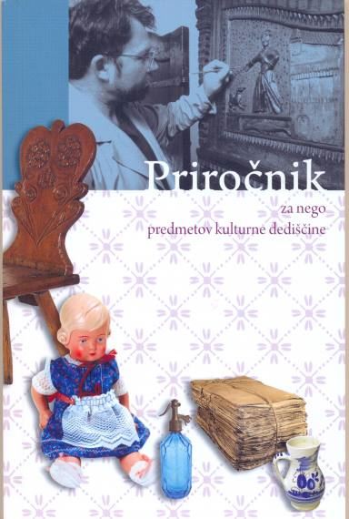 Priročnik za nego predmetov kulturne dediščine