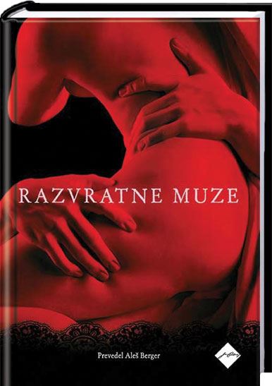 Razvratne muze: Francoska erotična poezija