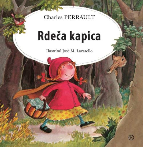 RDEČA KAPICA - KLASIČNE PRAVLJICE