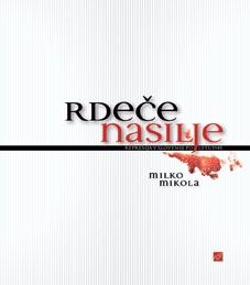 RDEČE NASILJE