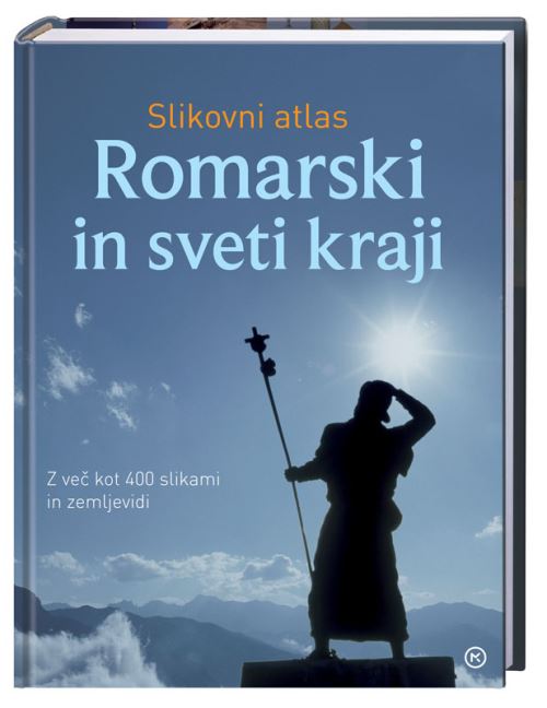 Romarski in sveti kraji - Slikovni atlas