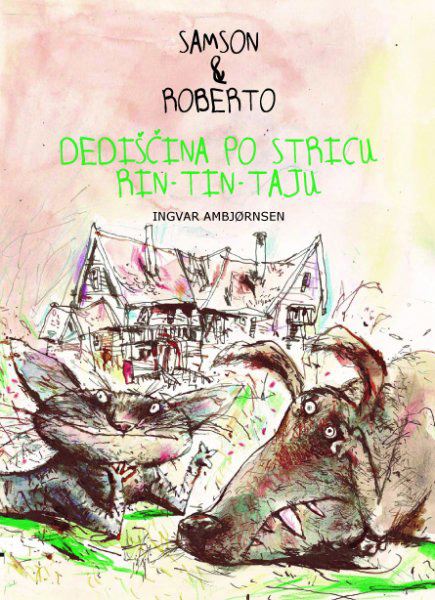 Samson in Roberto: Dediščina po stricu Rin Tin Taju