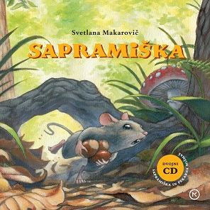 Sapramiška in Pekarna Mišmaš (dvojni CD)