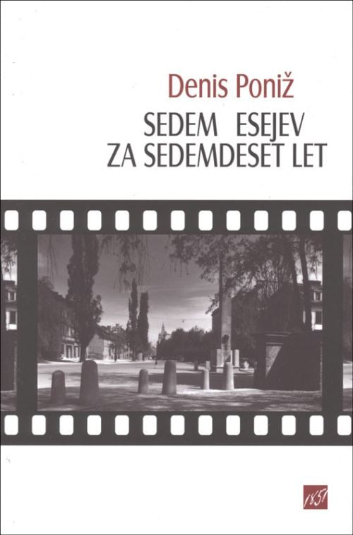 SEDEM ESEJEV ZA SEDEMDESET LET