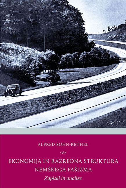 EKONOMIJA IN RAZREDNA STRUKTURA NEMŠKEGA FAŠIZMA