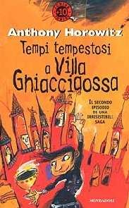 TEMPI TEMPESTOSI A VILLA GHIACCIAOSSA
