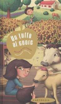 Un tuffo al cuore. Memorie da una fattoria